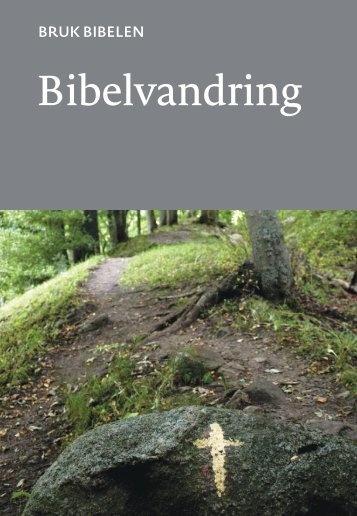 Bruk Bibelen: Bibelvandring