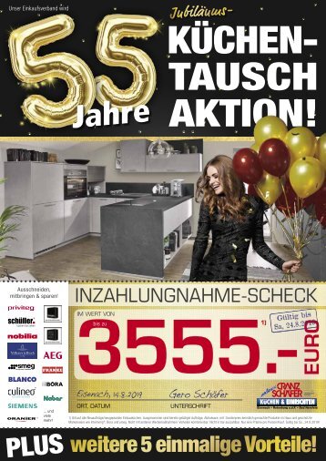 Große Möbel Cranz und Schäfer-Küchentausch-Aktion - Wir zahlen bis zu 3555,- Euro für Ihre alte Küche.