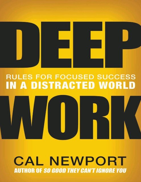 Deep Work_ Rules for focused success in a distracted world ( PDFDrive.com )