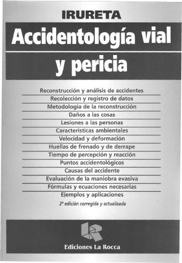 ACCIDENTOLOGÍ VIAL Y PERICIA (Victor Irureta)