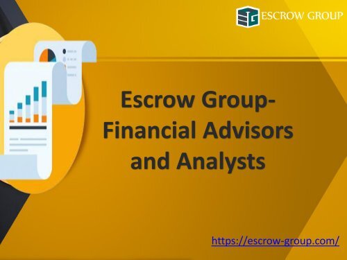 Escrow Group Hong Kong- Financial Advisors and Analysts