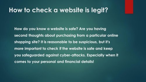 Complete Guide for How to Properly Find a Legit, Fake and Fraudulent Websites