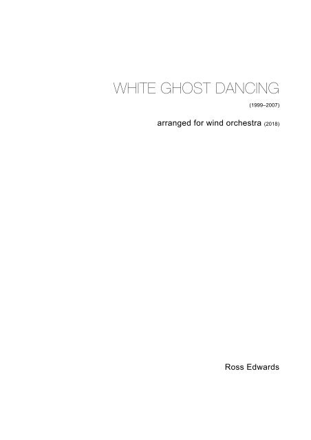 White Ghost Dancing-Ross Edwards