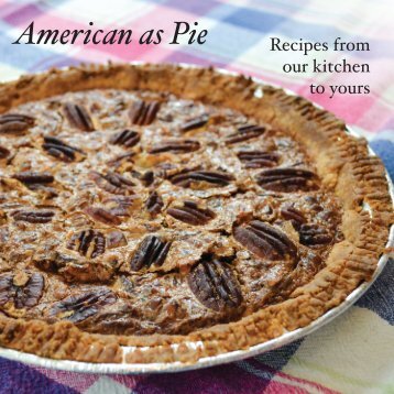American as Pie – Recipes from our kitchen to yours