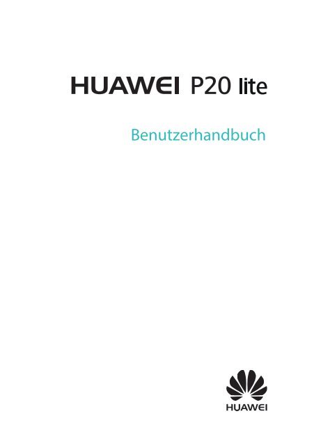 HUAWEI P20 lite Benutzerhandbuch (ANE-LX1,EMUI8.0_01,DE,Normal)