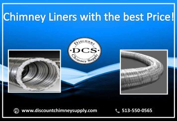 Purchase high quality discounted chimney liners in Loveland, USA