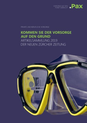 Kommen Sie der Vorsorge auf den Grund – Artikelsammlung 2019 der NZZ