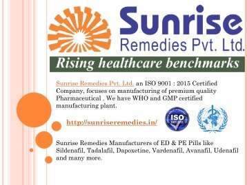 Male ED &PE Pills products manufacturing Company- Sunrise Remedies 