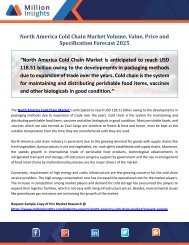 North America Cold Chain Market Volume, Value, Price and Specification Forecast 2025