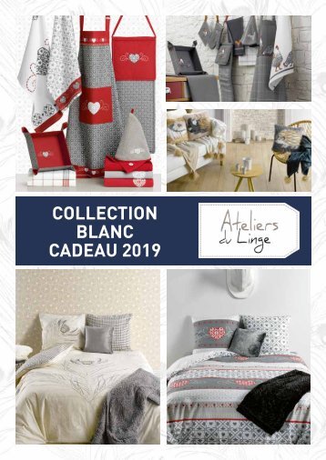 Catalogue Blanc Cadeau Les Ateliers du Linge 2019