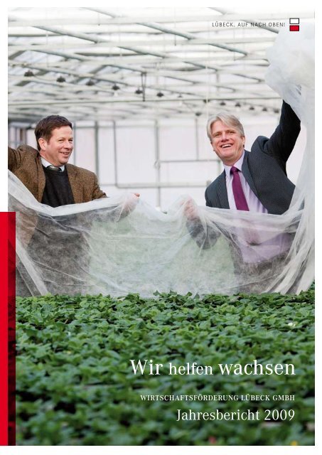 Jahresbericht 2009 - Wirtschaftsförderung Lübeck