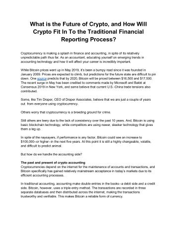 What is the Future of Crypto, and How Will Crypto Fit In To the Traditional Financial Reporting Process?