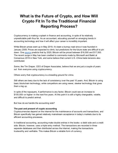 What is the Future of Crypto, and How Will Crypto Fit In To the Traditional Financial Reporting Process?