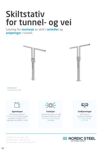 Skiltstativ for tunnel- og vei