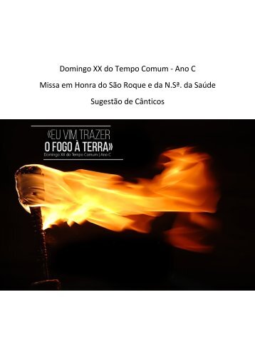 Domingo XX do Tempo Comum - Ano C Sao Roque e Senhora da Saude - Macieira e Moure