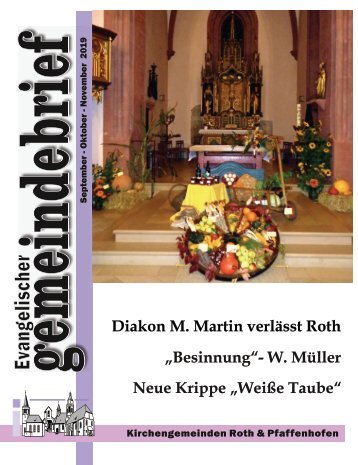 Evang.-luth. Kirchengemeinde Roth - Gemeindebrief Sept. 2019 bis Nov. 2019