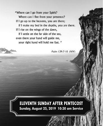 08_25_2019 1030 AM Service Eleventh Sunday After Pentecost