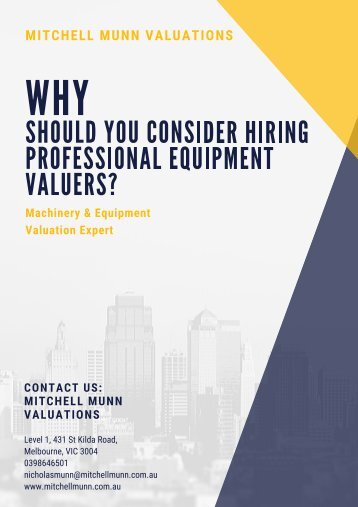 Why Should You Consider Hiring Professional Equipment Valuers?