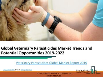Veterinary Parasiticides Global Market Report 2019