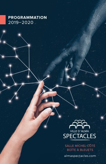 Ville d'Alma SPECTACLES - Brochure 2019-2020
