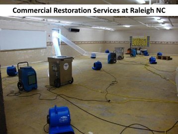 Commercial Restoration Services at Raleigh NC