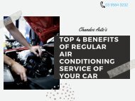 Top 4 Benefits of regular Air conditioning service of your car