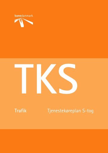 TKS K19 | Tjenestekøreplan S-tog | Gyldig 01.06.2019 | Banedanmark