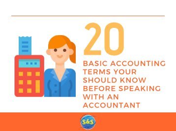 20 Basic Accounting Terms You Should Know Before Speaking With An Accountant