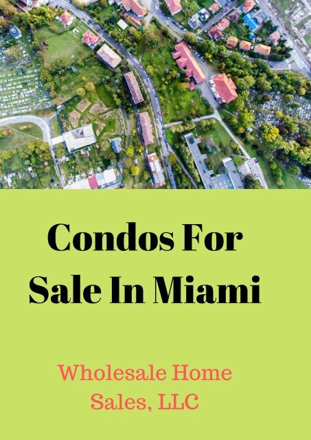  Condos For Sale In Miami-Joinbuyerslist.com