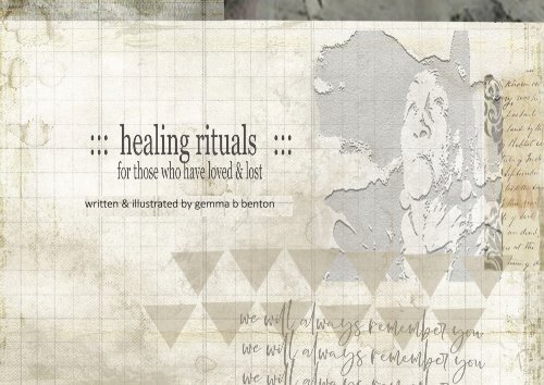 healing rituals for those who have lost a loved one