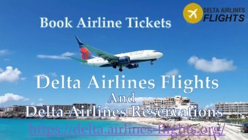 Book Flights Tickets at Delta Airlines Reservations