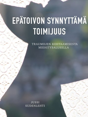 Epätoivon synnyttämä toimijuus