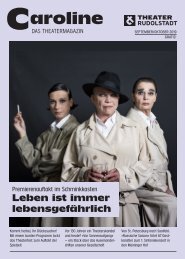 CAROLINE. Das Theatermagazin September/Oktober 2019