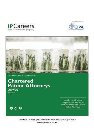 IP Careers Chartered Patent Attorneys Guide 2019/20