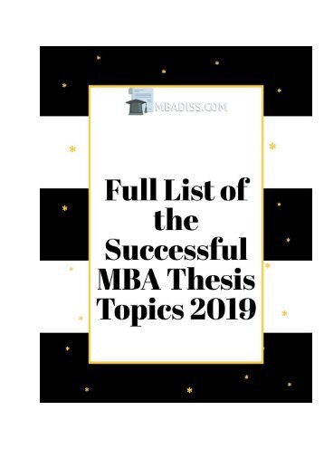 Full List of the Successful MBA Thesis Topics 2019