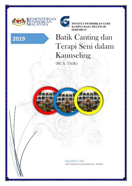 Batik Canting Dan Terapi Seni Dalam Kaunseling Terkini 1