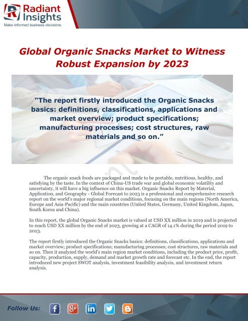 Global Organic Snacks Market to Witness Robust Expansion by 2023