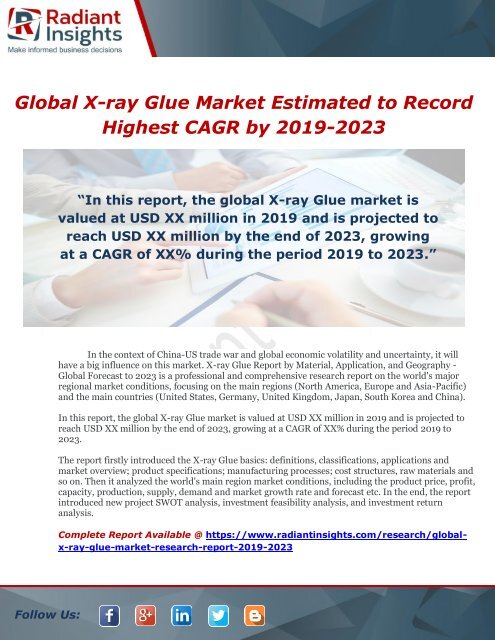 Global X-ray Glue Market Estimated to Record Highest CAGR by 2019-2023