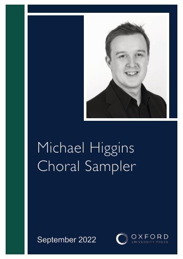 Michael Higgins choral sampler