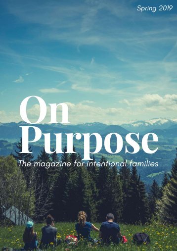 On Purpose - Spring 2019 Release