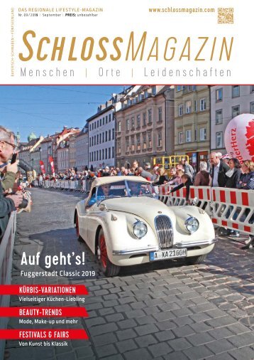 SchlossMagazin September 2019 Bayerisch-Schwaben und Fünfseenland