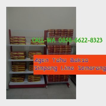 CALL-WA 0858-6622-8323, Agen Tahu Bakso Simpang Lima Semarang 