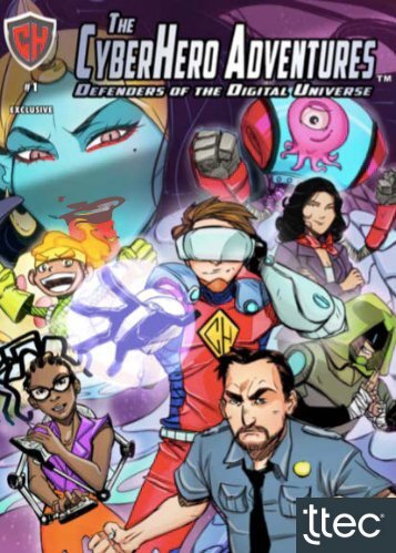 The CyberHero Adventures: Defenders of the Digital Universe TTEC Distribution