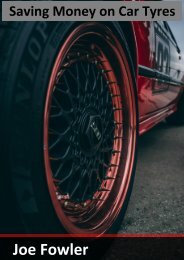 5 Expert Hacks for Saving Money on Car Tyres