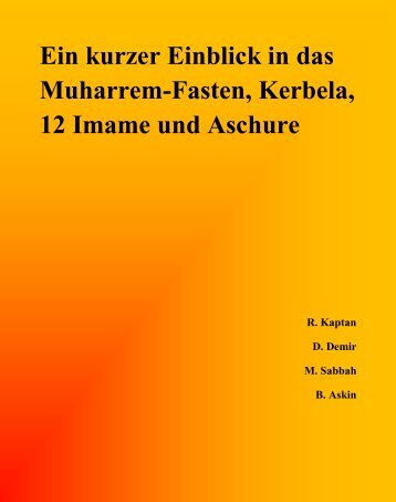 Ein kurzer Einblick in das Muharrem-Fasten, Kerbela, 12 Imame und ...