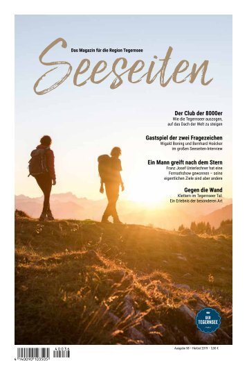 Seeseiten – das Magazin für die Region Tegernsee, Nr. 58, Ausgabe Herbst 2019