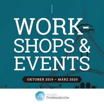Workshops und Events Projekt:Friedenskirche