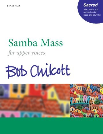 Bob Chilcott - Samba Mass SSA