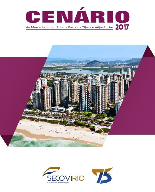 Cenário do Mercado Imobiliário - Barra da Tijuca - 2017 - SECOVIRIO