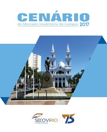 Cenário do Mercado Imobiliário - Campos - 2017 - SECOVIRIO